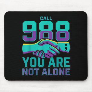 988 Prävention - Ruf 988 Du Bist Nicht Allein Mousepad