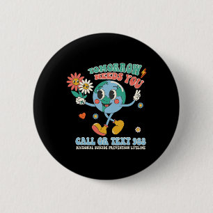 988 Suizidprävention Bleibe Morgen braucht Männer Button