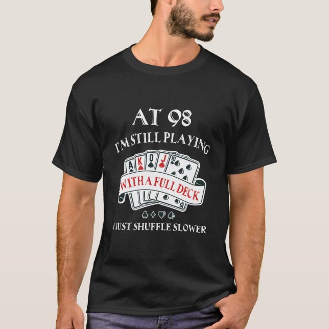 98Th For 98 Playing Cards T-Shirt (Vorderseite)