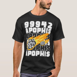 99942 APOPHIS Asteroid 2029 2036 T-Shirt