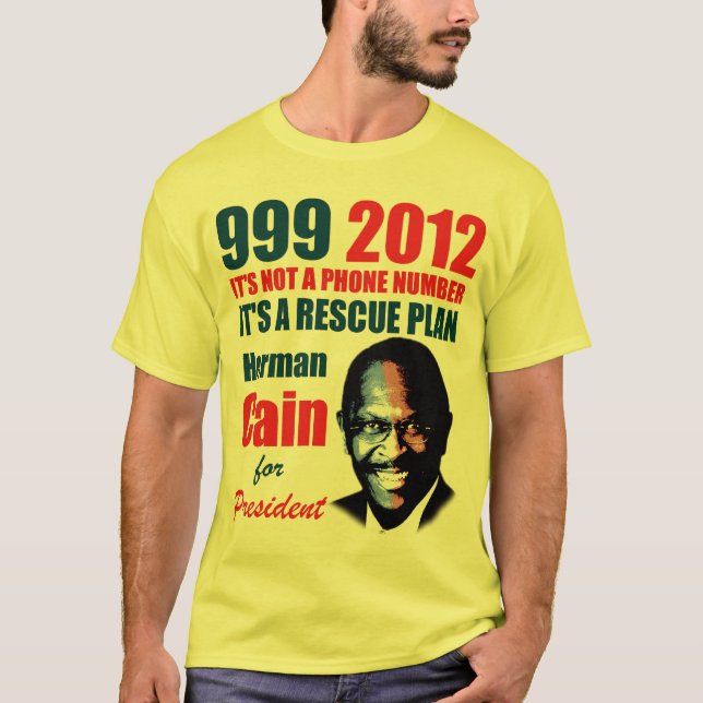 999 Herman Kain 2012 T-Shirt (Vorderseite)