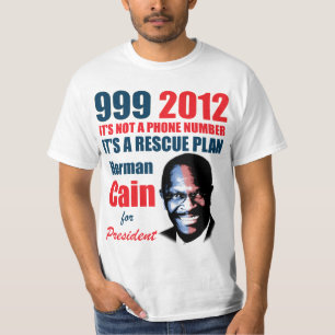 999 Herman Kain 2012 T-Shirt
