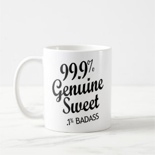 99,9 % Süßigkeiten .1 % Badass (2) Kaffeetasse