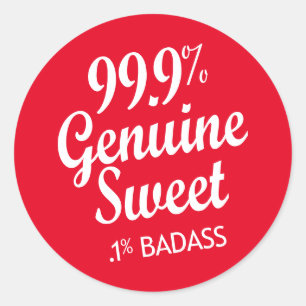 99,9 % Süßigkeiten .1 % Badass (2) Runder Aufkleber