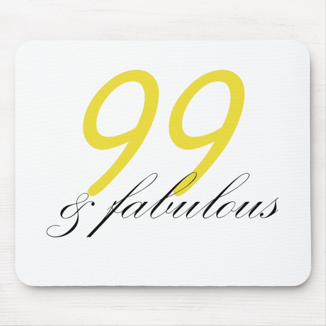 99 & Fabulous Mousepad (Vorne)