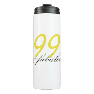 99 & Fabulous Thermosbecher