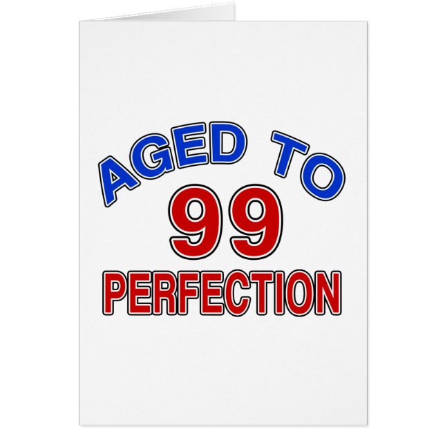 99 gealtert zur Perfektion (Vorne)