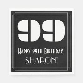 99. Geburtstag: Art Deco Inspiriert Look "99" + Na Serviette