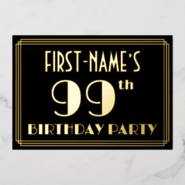 99. Geburtstagsparty: Art Deco Look "99", w/ Name Folieneinladung