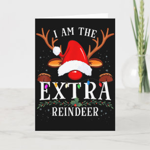 99 Ich bin das extra Rentier Weihnachten Familie U Karte