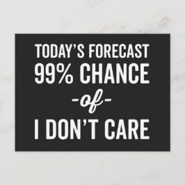 99%ige Chance: Kein lustiges Zitat Postkarte