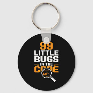 99 kleine Bugs im Code lustiger Programmierer Spru Schlüsselanhänger