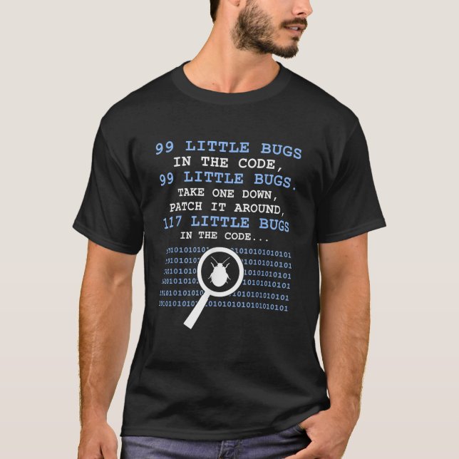 99 Kleine Fehler Im Code Lustig T-Shirt (Vorderseite)