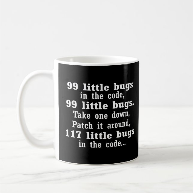 99 kleine Fehler in meinem Code-IT-Programmierer-C Kaffeetasse (Links)