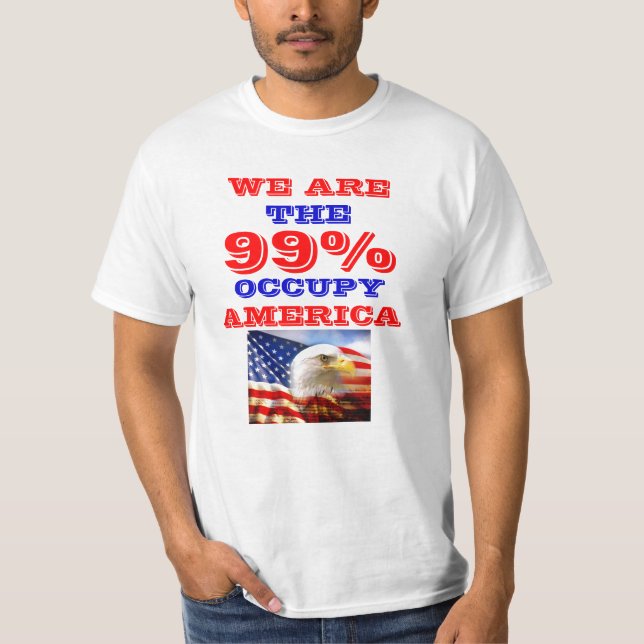 99 POUR CENT OCCUPENT LE T-SHIRT DE L'AMÉRIQUE (Devant)