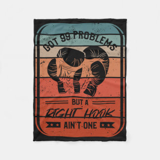 99 Probleme, aber ein rechter Haken ist kein Kickb Fleecedecke