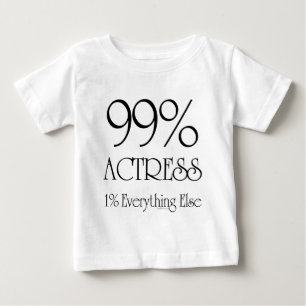 99% Schauspielerin Baby T-shirt