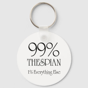 99% Thespian Schlüsselanhänger