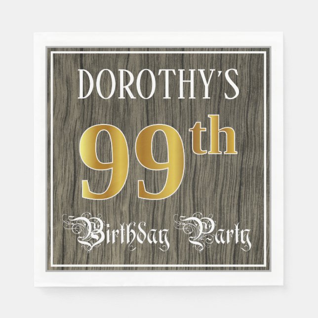 99th Birthday Party — Faux Gold & Faux Wood Looks Serviette (Vorderseite)