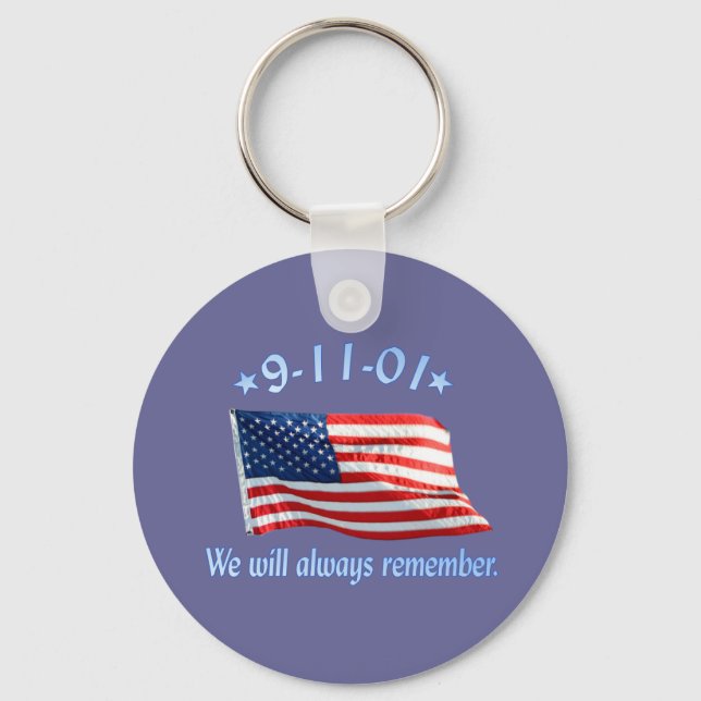 9-11 Gedenkstätte, an die wir uns immer erinnern Schlüsselanhänger (Vorderseite)