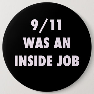 9 11 WAREN EIN INSIDER-JOB-KNOPF BUTTON