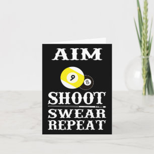9 Ball 8 Ball Aim Shoot Swear Wiederholung Billard Karte