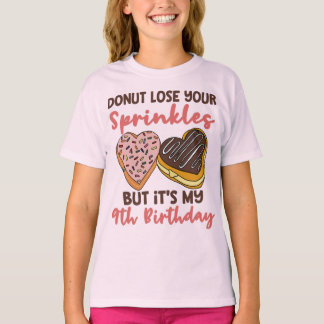 9. Geburtstag Donut verlieren Ihre Sprinklen Funny T-Shirt