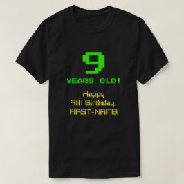 9. Geburtstag: Spaß, 8-Bit-Look, Nerdy / Geeky "9" T-Shirt