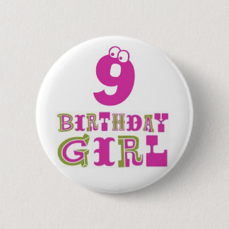 9. Geburtstags-Mädchen-Knopf-Abzeichen Button