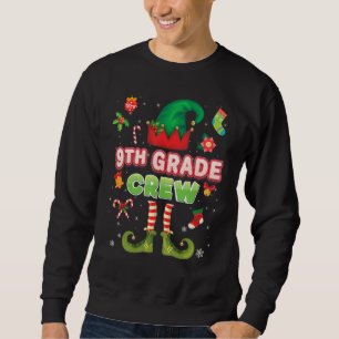 9. Grade Elf Crew Weihnachten Weihnachtsfeier Sweatshirt