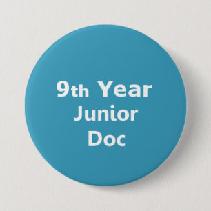 9. Jahr-Juniordoktor-Abzeichen Button