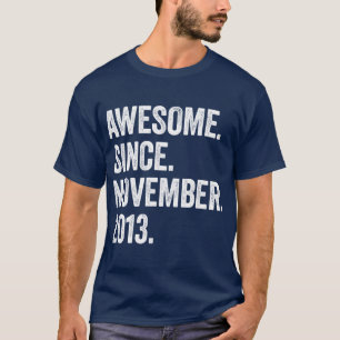 9 Jahre Phantastisch seit November 2013 9. Geburts T-Shirt