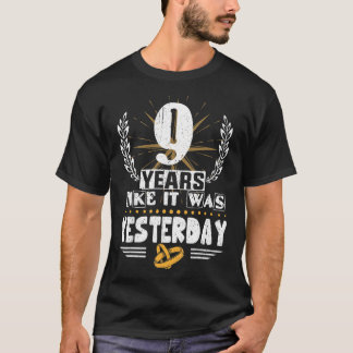 9 Jahre wie es war gestern 9. Hochzeit Annivers T-Shirt