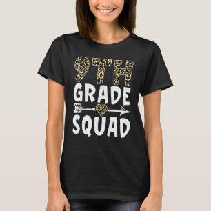 9. Klasse Squad Leopard Neunter Klasse Lehrer Schü T-Shirt