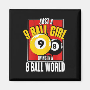 9 kleine Mädchen leben in 8 Ball World Snooker Poo Magnet