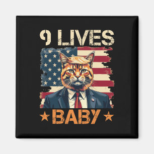 9 Lives Baby Trump 2024 Gewinner des Sieges Trump Magnet