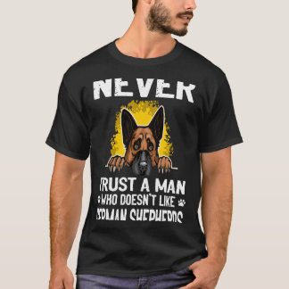9 Traue keinem Mann, der Deutsche Schäferhunde nic T-Shirt