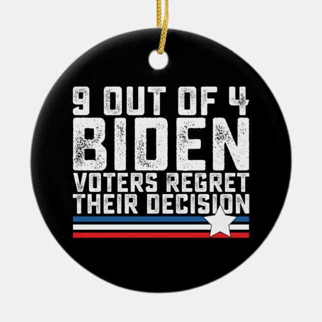 9 von 4 Biden-Wählern bedauern ihre Entscheidung Keramik Ornament (Vorne)
