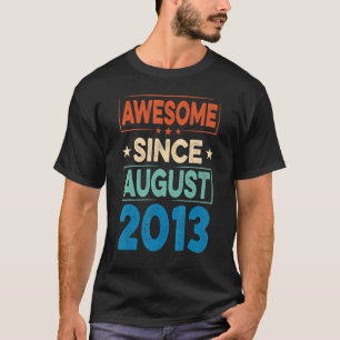 9 Years Old Awesome Since August 2013 9th Birthday T-Shirt