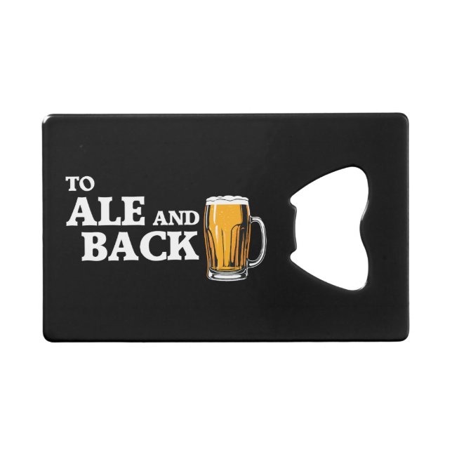 À Ale Et À Back - Citation De L'Amateur De Bière (Devant (Horizontal))