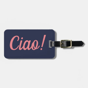 À Bagage Étiquette de bagages Ciao
