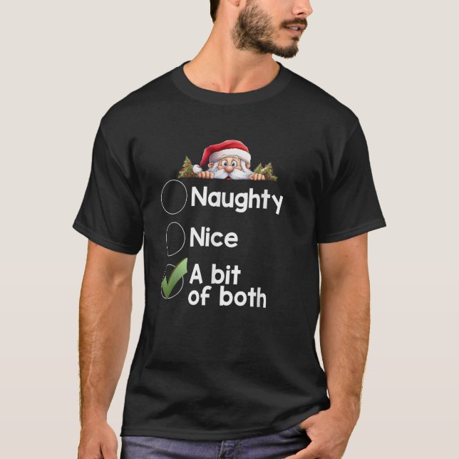 A Bit of Both Christmas Matching Naughty Nice Lis  T-Shirt (Vorderseite)