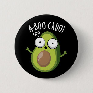 A-boo-cado Lustige Avocado-Schreck-Witze Dunkler H Button
