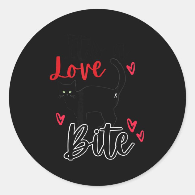 A Cat Bite Means Love, Kitty Valentines  Runder Aufkleber (Vorderseite)