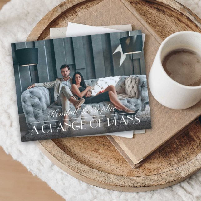 A Change of Plans Wedding Update Photo Ankündigungspostkarte (Von Creator hochgeladen)