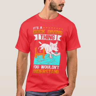 A Dock Divinghing Canine Sport Dog friend T-Shirt