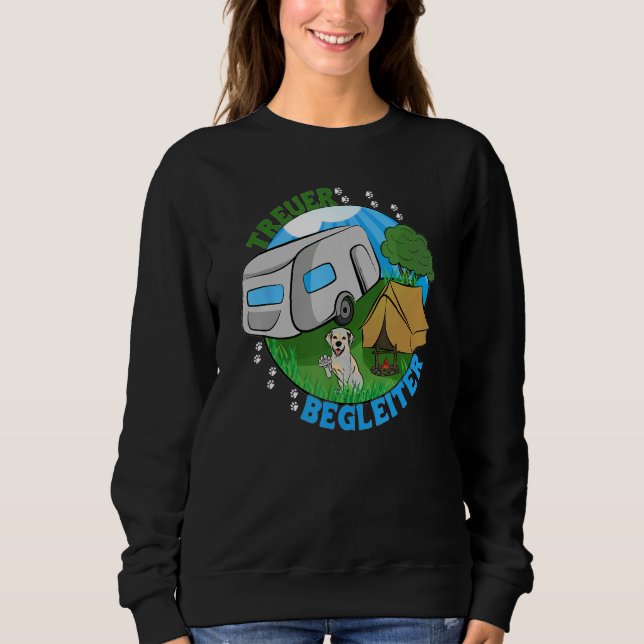 A faithful companion clothing for campers and dog  sweatshirt (Vorderseite)