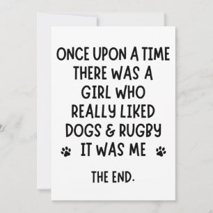 A girl who really liked Rugby and Dogs. Karte