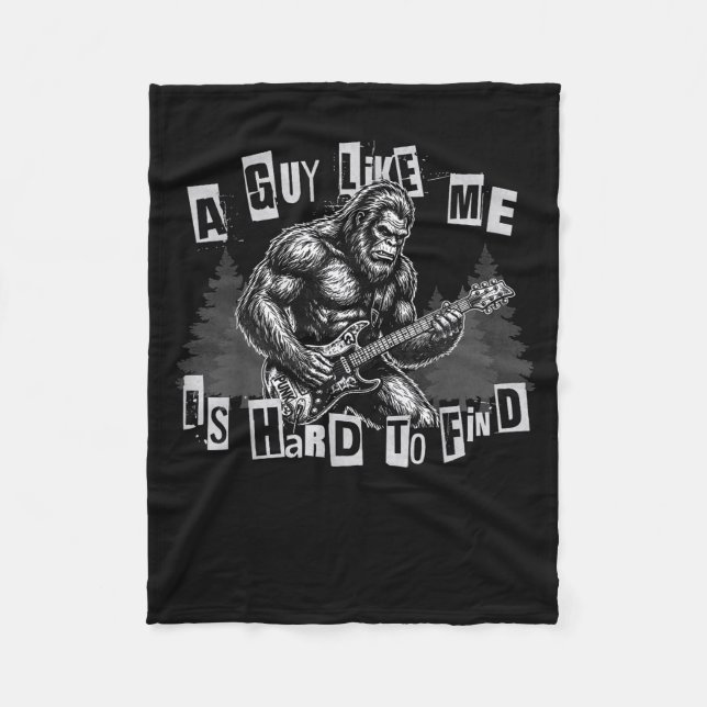 A Guy Like Me Is Hard To Find Bigfoot Funny Punk R Fleecedecke (Vorderseite)