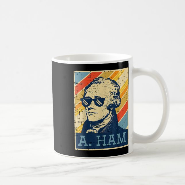 A Ham Alexander Hamilton Retro Funny Sprichwort Me Kaffeetasse (Rechts)